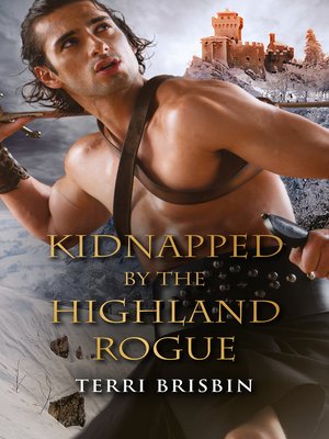 Kidnapped by the Highland Rogue - ebook